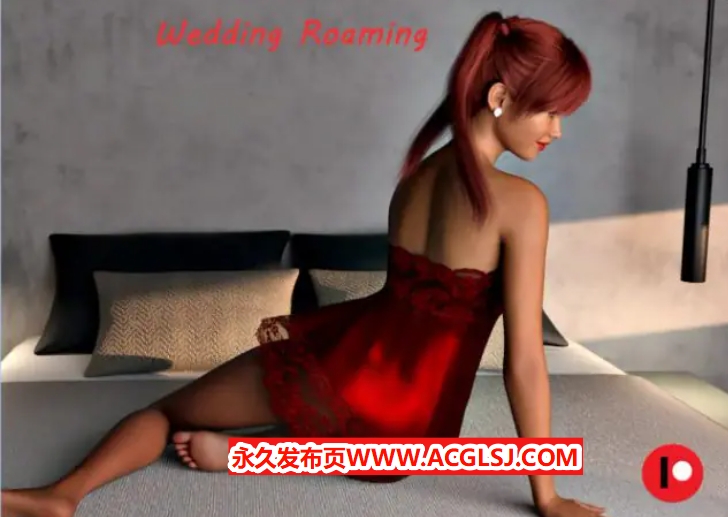 【双端】【PC/安卓/AI汉化版/3D/欧美/SLG游戏/0.83G】婚礼漫游 (Wedding Roaming) Ver0.6 AI汉化版+PC+安卓+3D欧美SLG游戏+0.83G